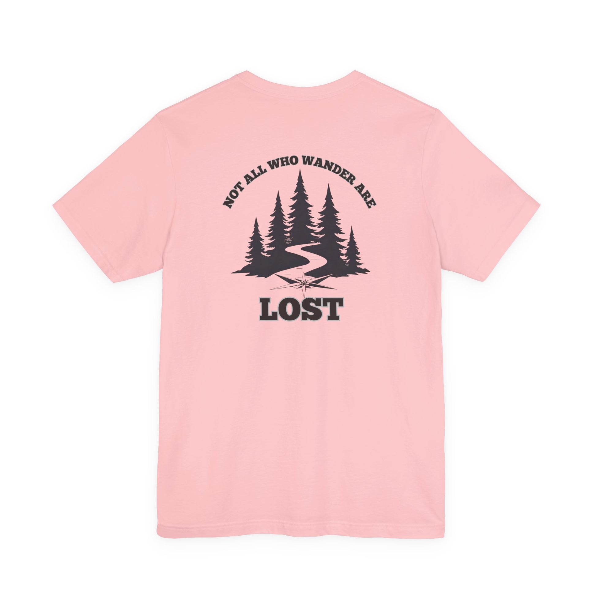 Not All Who Wander Tee