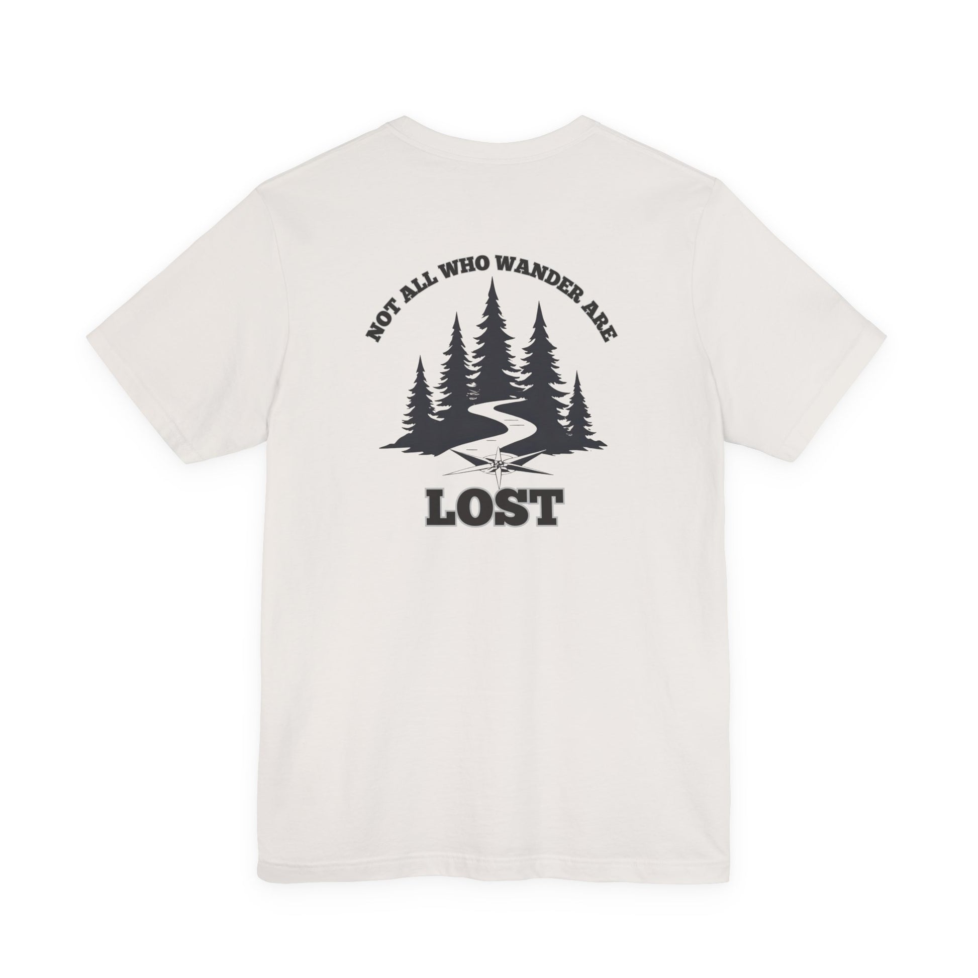 Not All Who Wander Tee