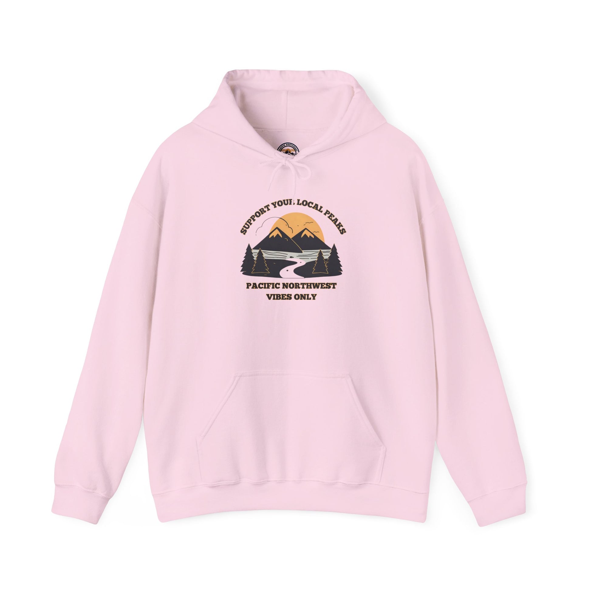 Support Your Local Peaks – PNW Vibes Hoodie