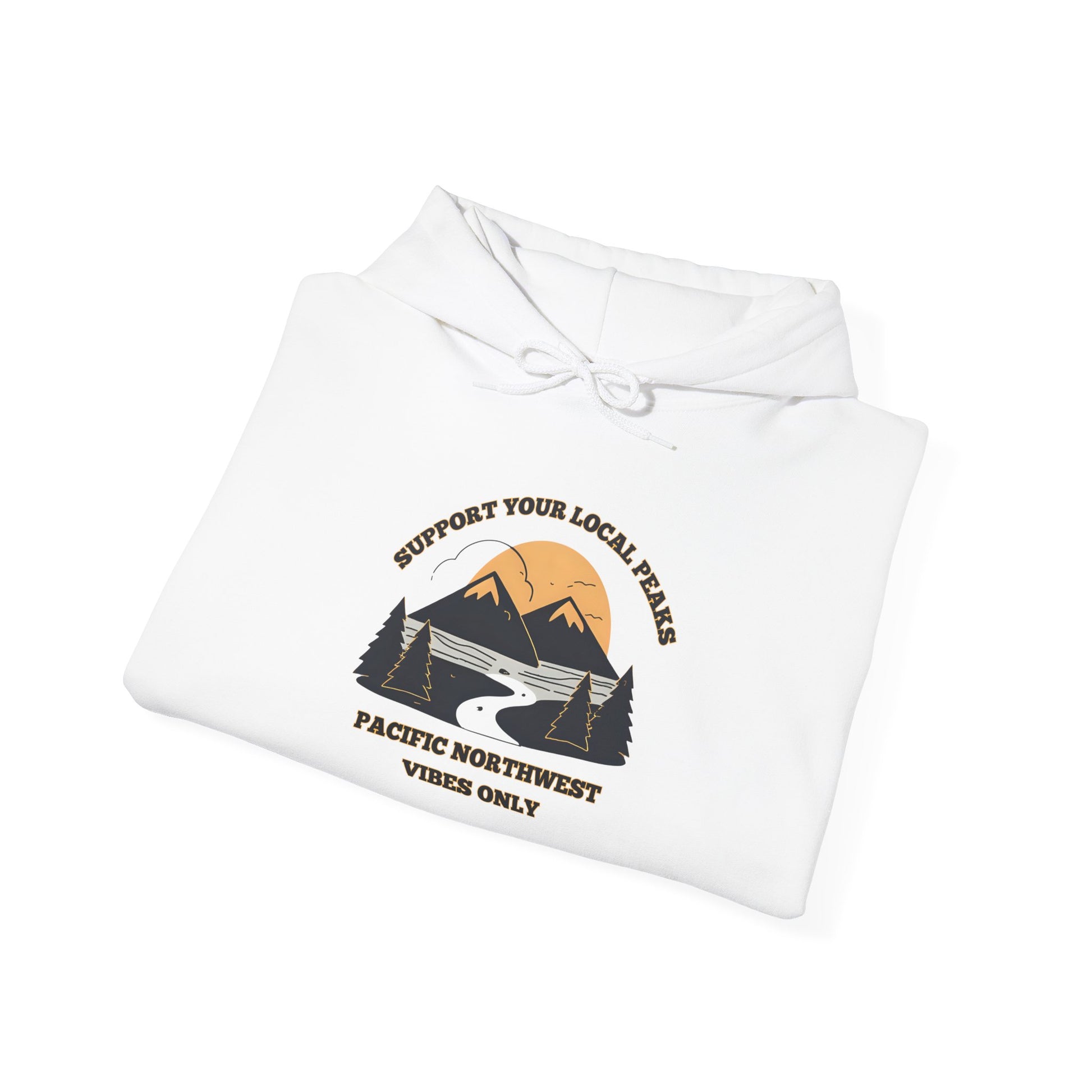Support Your Local Peaks – PNW Vibes Hoodie