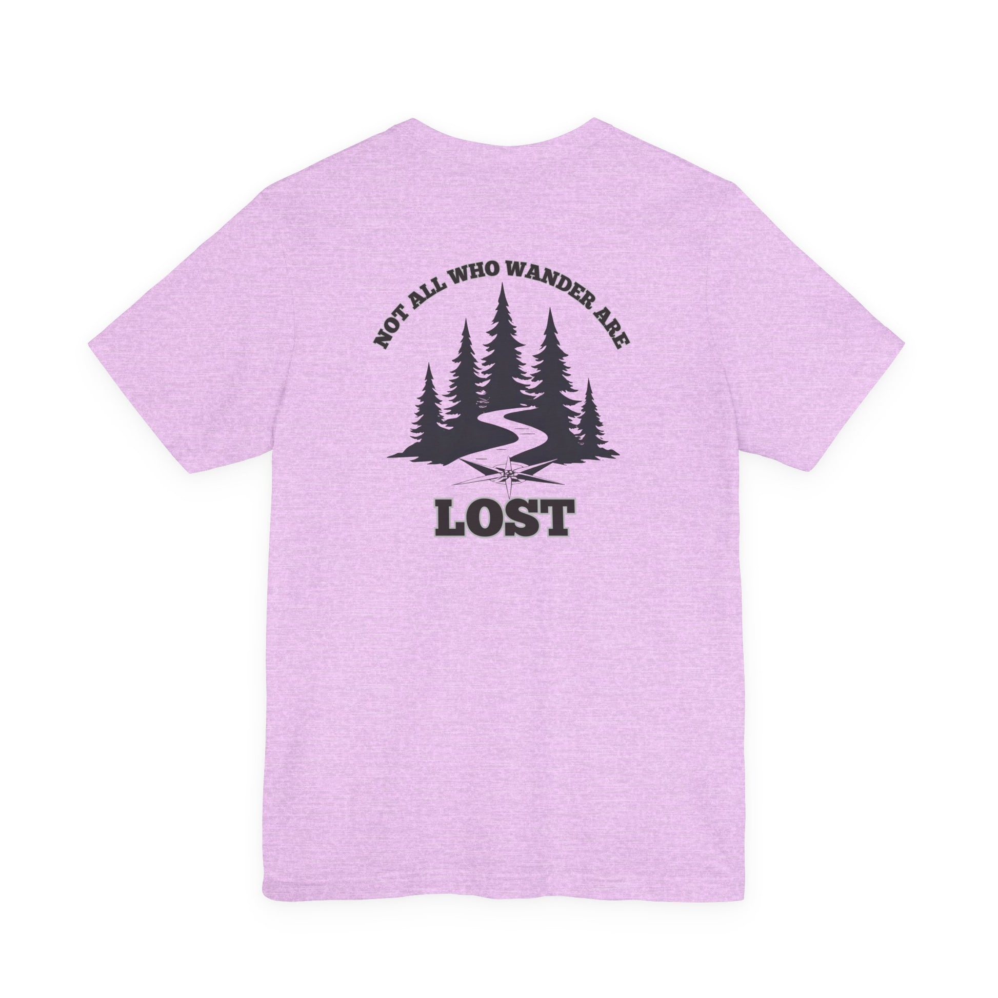 Not All Who Wander Tee