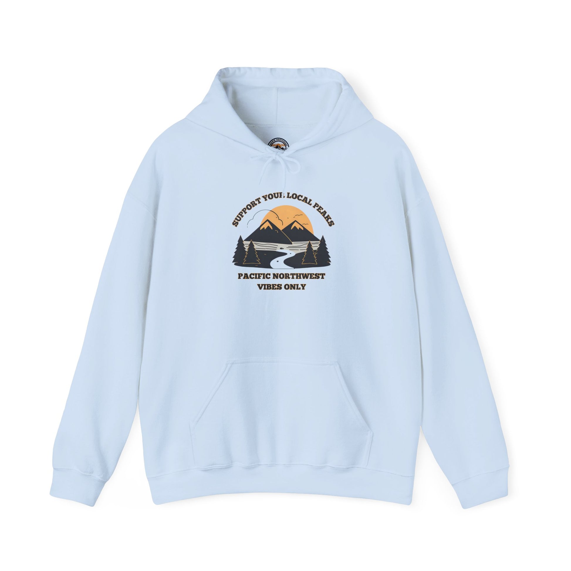 Support Your Local Peaks – PNW Vibes Hoodie