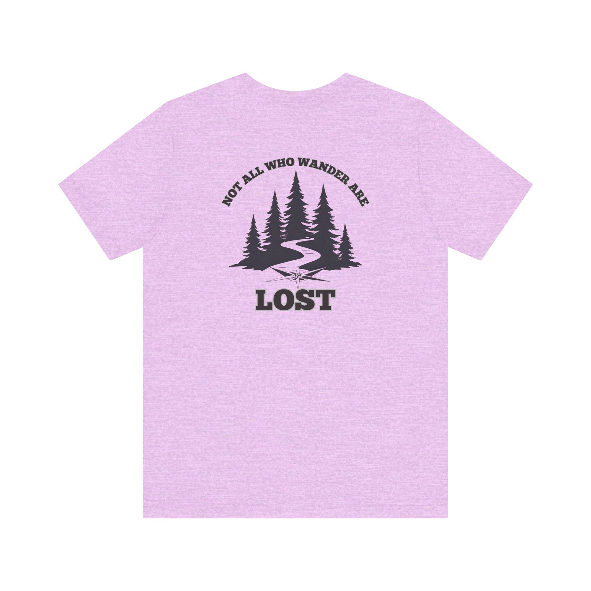 Not All Who Wander Tee
